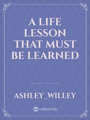 A life lesson that must be learned Book