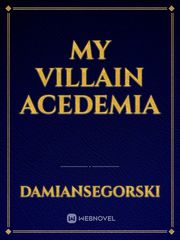 My villain acedemia Book