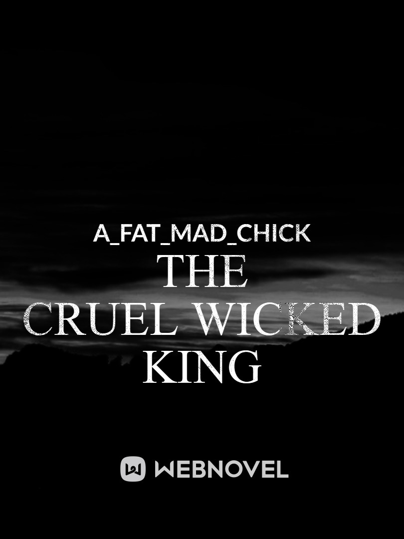 The Cruel Wicked King Book