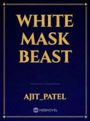 White Mask Beast Book