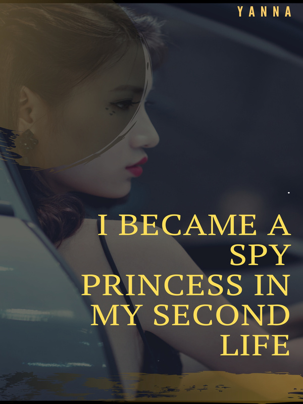I Became A Spy Princess In My Second Life Book