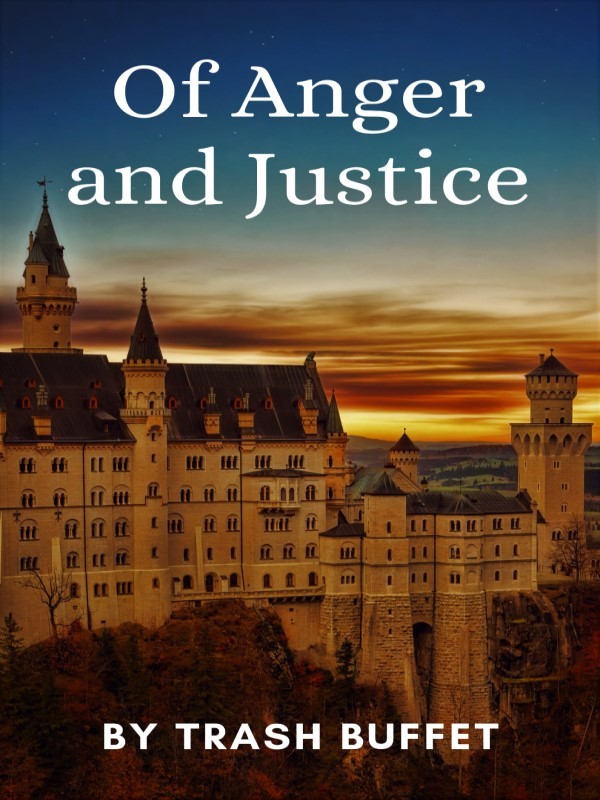 Of Anger and Justice