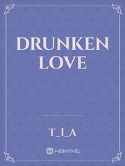 Drunken love Book