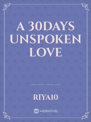 A 30days unspoken Love Book