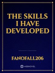 The Skills I Have Developed Book