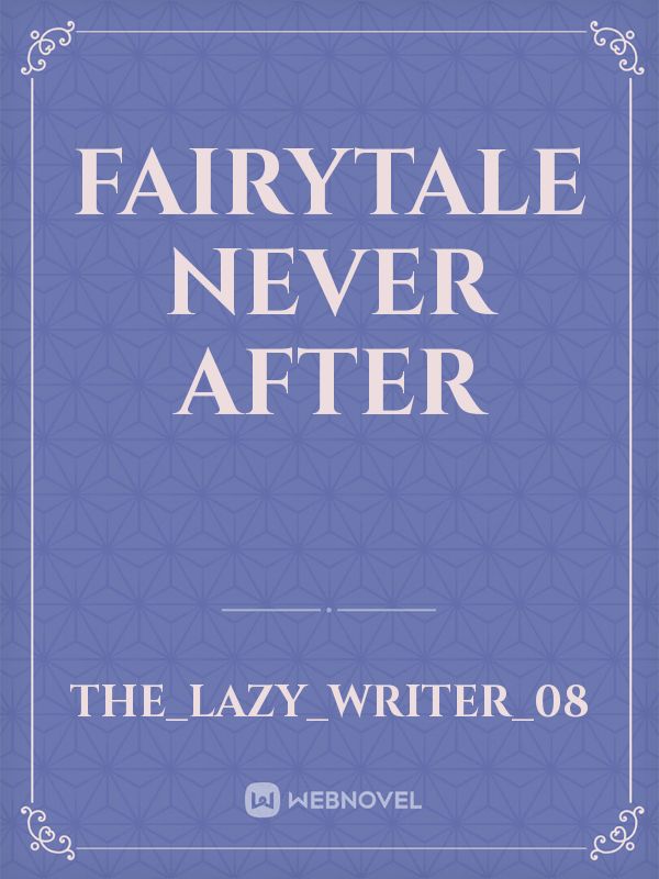 Fairytale Never After Book