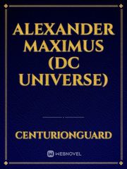 Alexander Maximus (DC Universe) Book