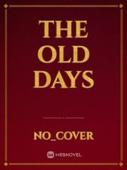 The Old Days Book