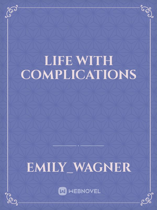 Life With Complications Book