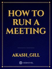 How to Run a Meeting Book
