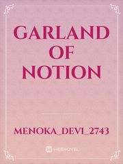 GARLAND OF NOTION Book