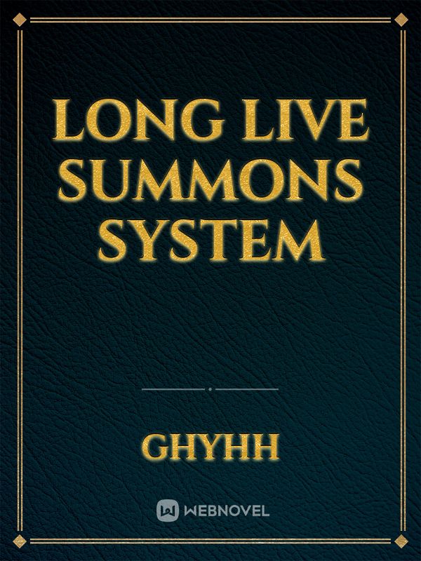 long live summons system Book