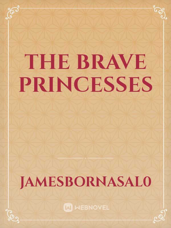 The brave Princesses Book