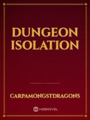 Dungeon Isolation Book