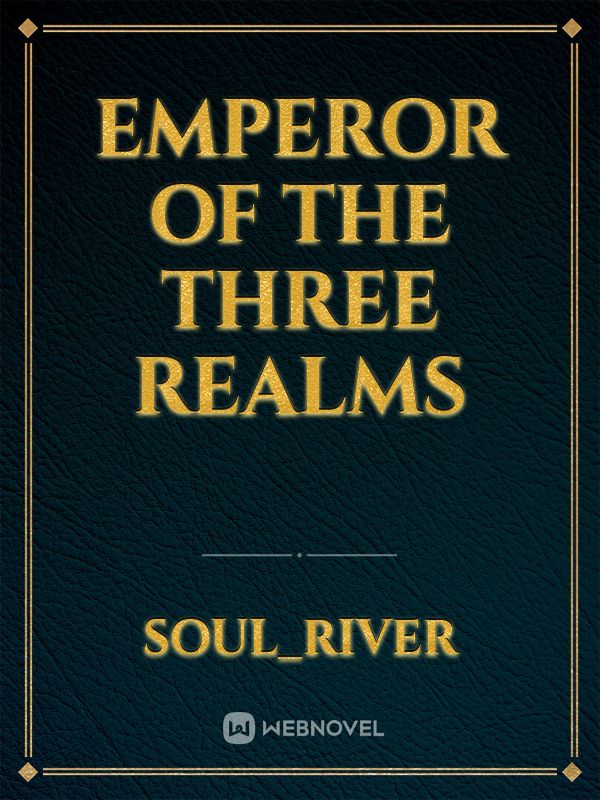 Emperor of the Three Realms