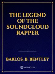 The Legend Of The Soundcloud Rapper Book