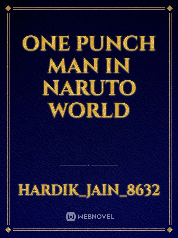 one punch man in Naruto world
