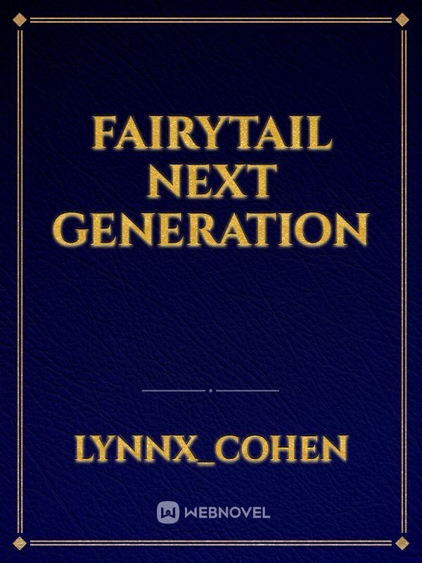 Fairytail Next generation