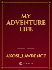 my adventure life Book
