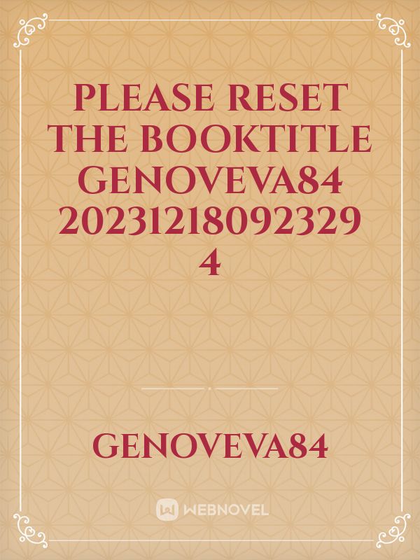 please reset the booktitle Genoveva84 20231218092329 4 Book