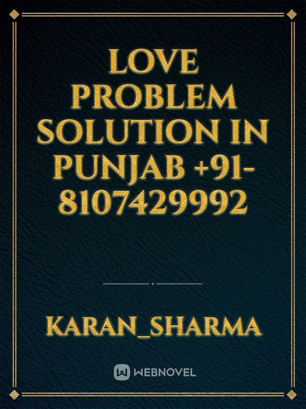 love problem solution in punjab +91-8107429992