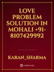 love problem solution in mohali +91-8107429992 Book