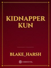 Kidnapper Kun Book
