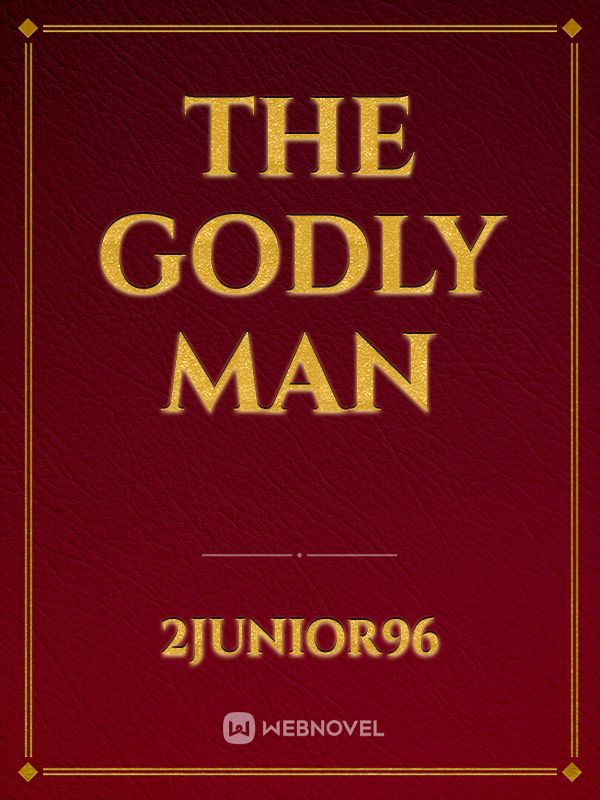 The Godly man