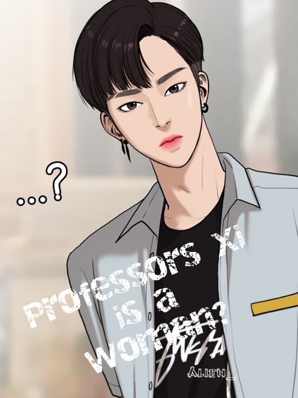 Professor Xi is A Woman?