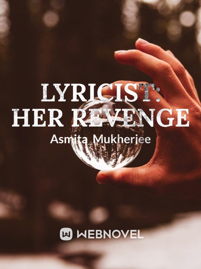 Lyricist: Her Revenge