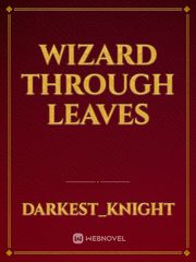 Wizard Through Leaves Book