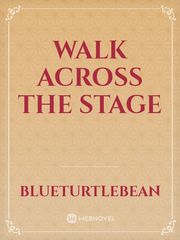 Walk Across The Stage Book