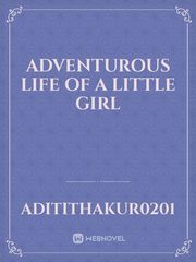 adventurous life of a little girl Book