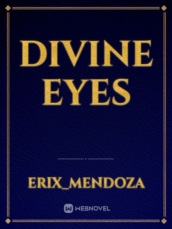 divine eyes