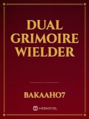 Dual Grimoire Wielder Book