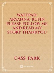 Wattpad: Aryanna_Rufin
please follow me and read my story
thankyou Book