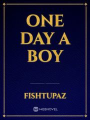 one day a boy Book