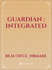 Guardian : Integrated Book