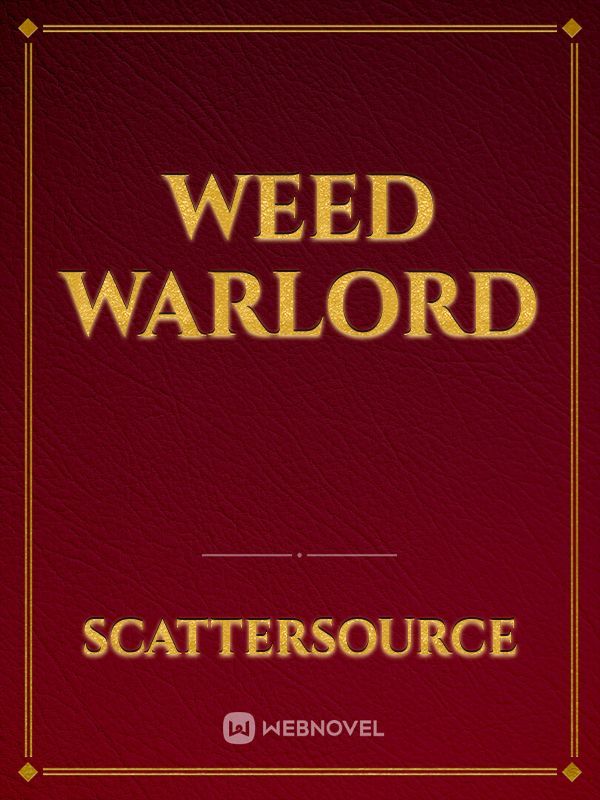 Weed Warlord Book