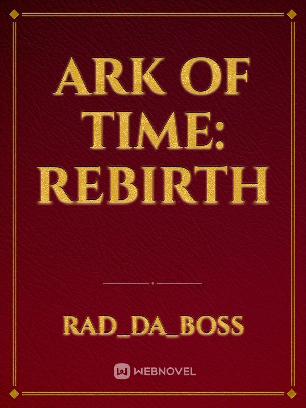 Ark of Time: Rebirth