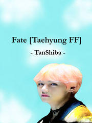 Fate [ Taehyung Fan Fiction ] (BTS) Book