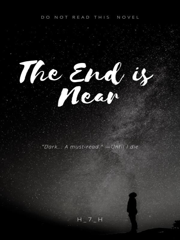 The End is Near Book