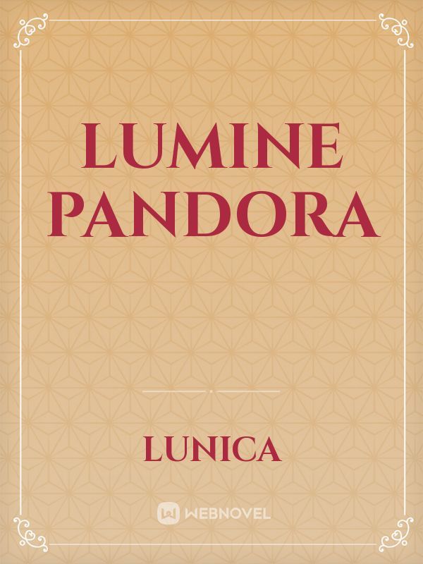 Lumine Pandora