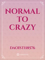 Normal to Crazy Book