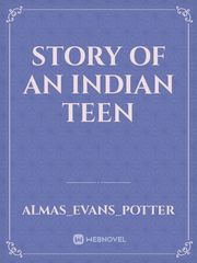 story of an Indian teen Book