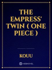 The Empress' Twin ( One Piece ) Book