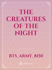 The Creatures of the night Book