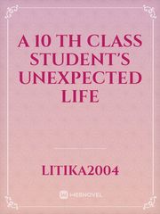 A 10 th class student's Unexpected Life Book