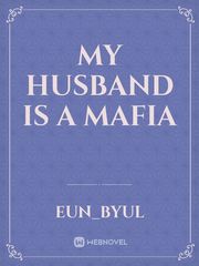 My Husband is a Mafia Book