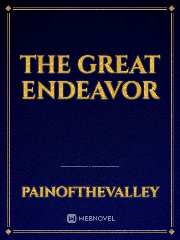 The Great Endeavor
